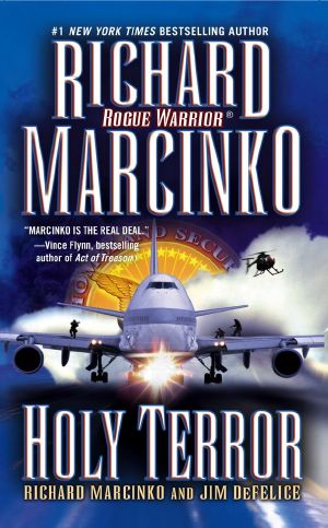[Rogue Warrior 13] • Holy Terror